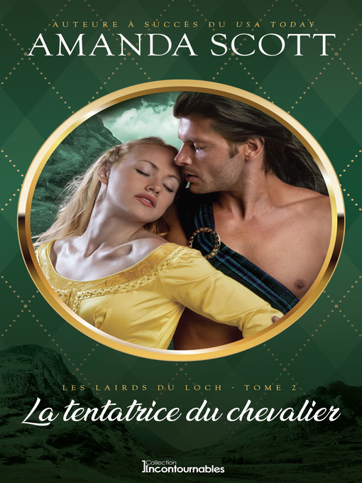 Title details for La tentatrice du chevalier by Amanda Scott - Available